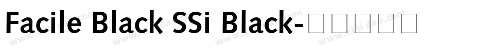 Facile Black SSi Black字体转换